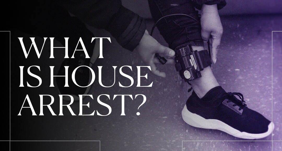 What Is House Arrest? blog banner